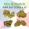 Mix and Match AAA2oz Weed (1/2oz x 4)